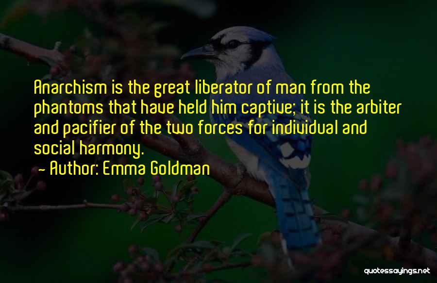 Held Captive Quotes By Emma Goldman