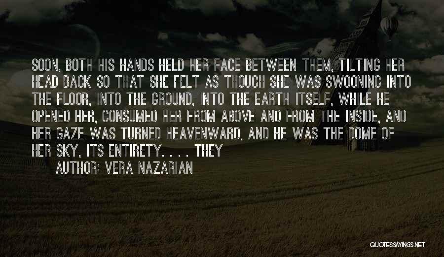 Held Hands Quotes By Vera Nazarian