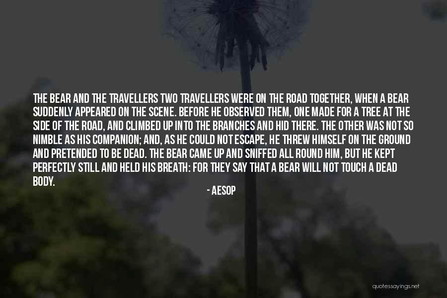 Held You Down Quotes By Aesop Held You Down Quotes By Aesop