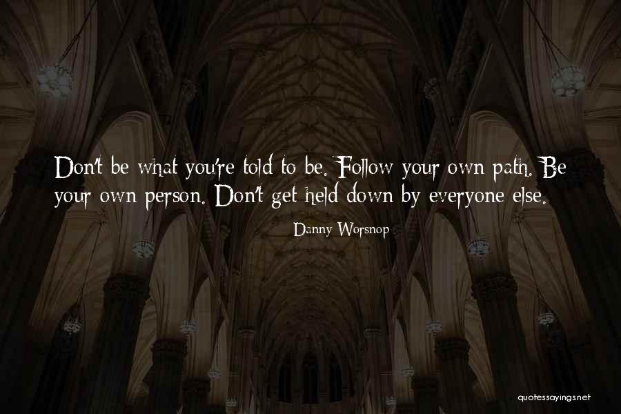 Held You Down Quotes By Danny Worsnop Held You Down Quotes By Danny Worsnop