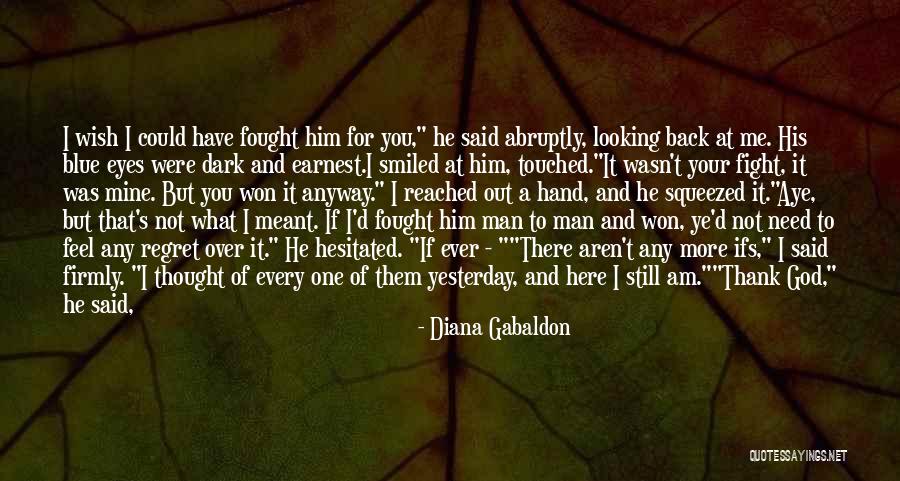 Held You Down Quotes By Diana Gabaldon Held You Down Quotes By Diana Gabaldon