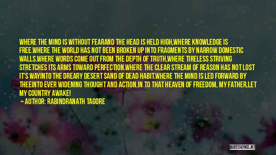 Held Your Head High Quotes By Rabindranath Tagore