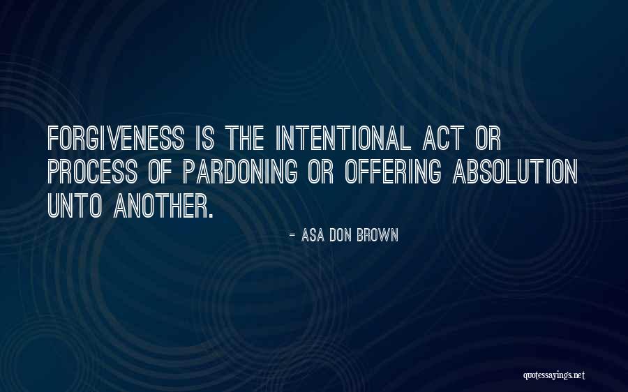 Helder Conduto Quotes By Asa Don Brown Helder Conduto Quotes By Asa Don Brown