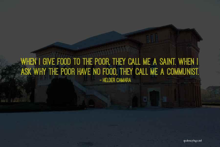 Helder Quotes By Helder Camara Helder Quotes By Helder Camara