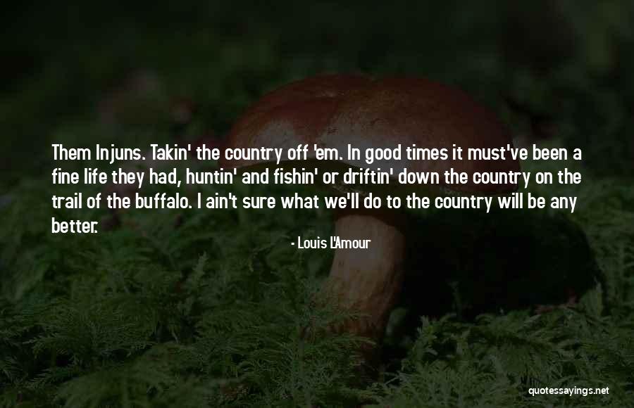 Helders Fees Quotes By Louis L'Amour Helders Fees Quotes By Louis L'Amour