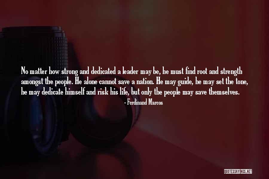 Helemaal Mooi Quotes By Ferdinand Marcos Helemaal Mooi Quotes By Ferdinand Marcos