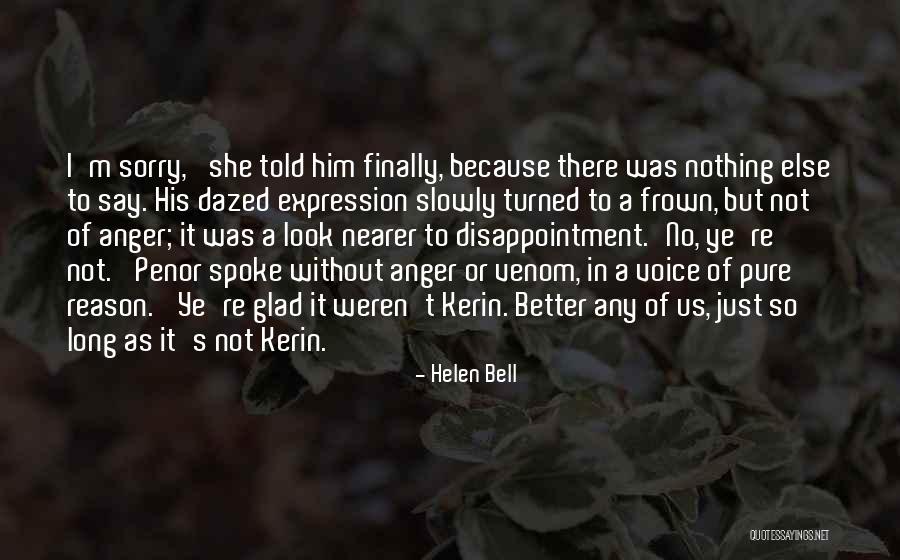 Helen Bell Quotes 1992487