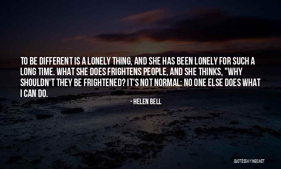 Helen Bell Quotes 2213047 Helen Bell Quotes 2213047
