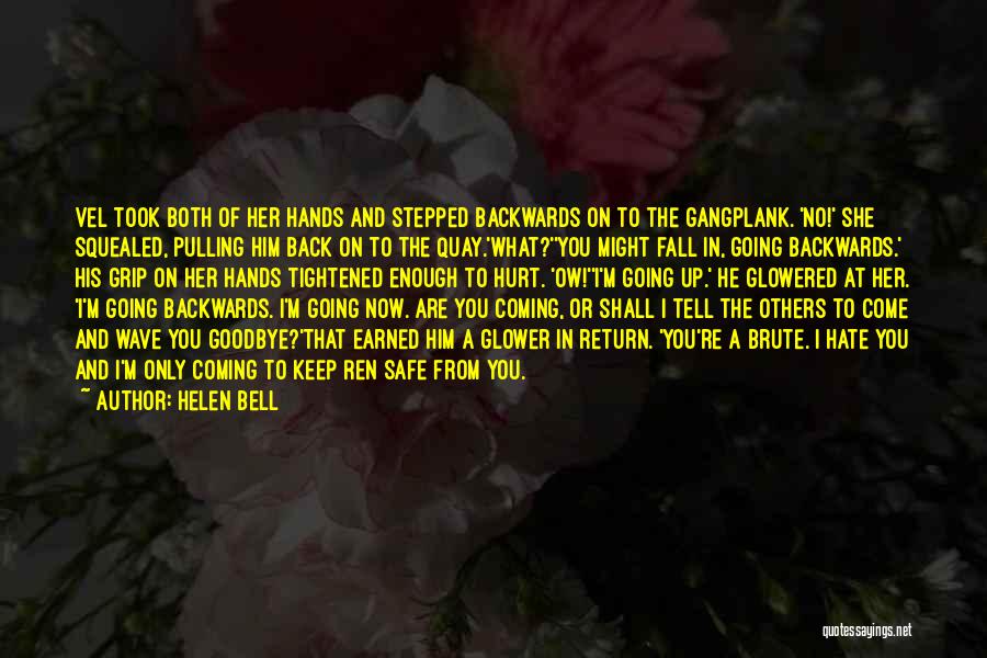 Helen Bell Quotes 274512