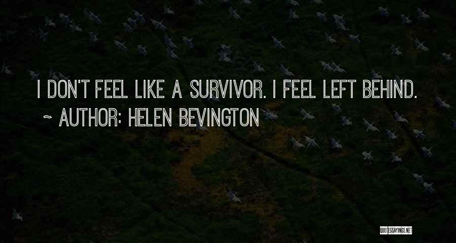 Helen Bevington Quotes 1563809