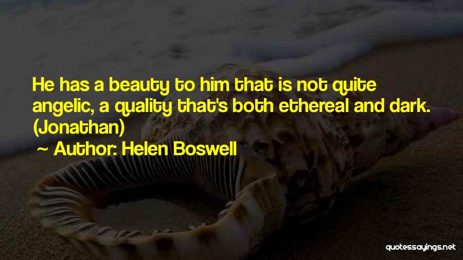 Helen Boswell Quotes 1284629