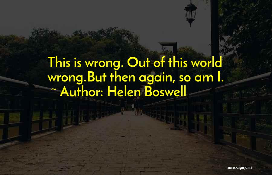 Helen Boswell Quotes 1545663