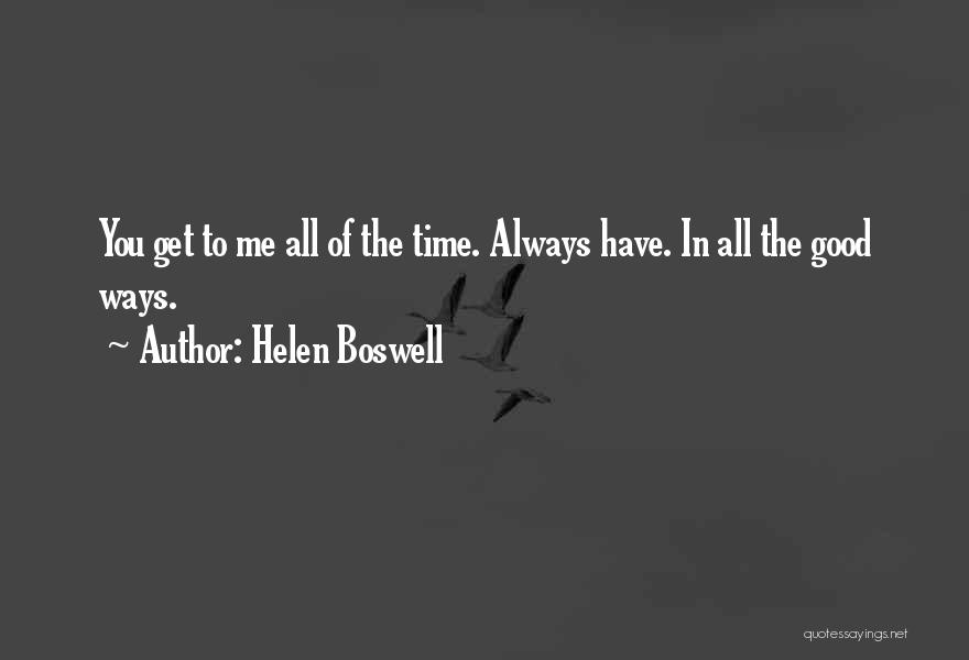 Helen Boswell Quotes 2027020
