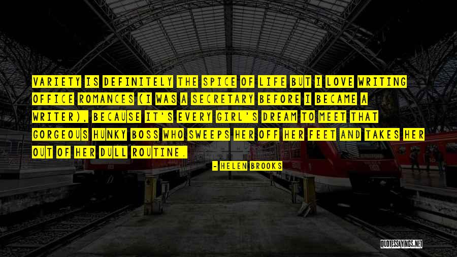Helen Brooks Quotes 1030730 Helen Brooks Quotes 1030730