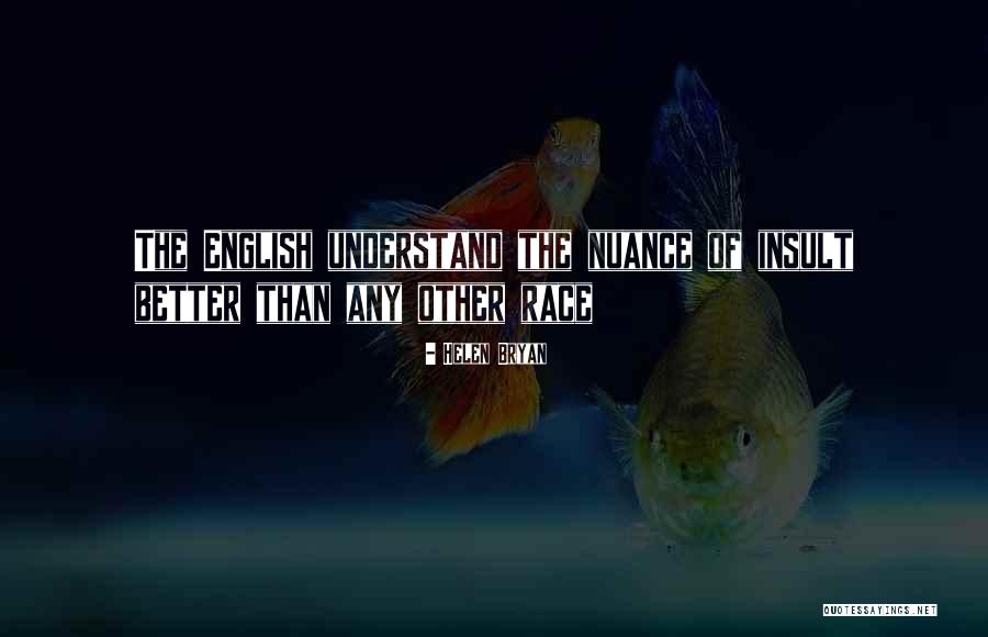 Helen Bryan Quotes 1039197 Helen Bryan Quotes 1039197