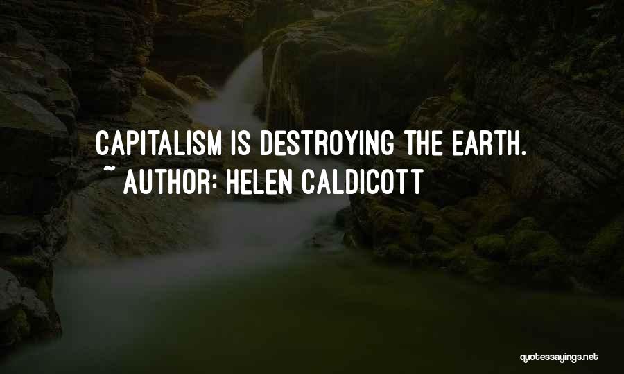 Helen Caldicott Quotes 2166142