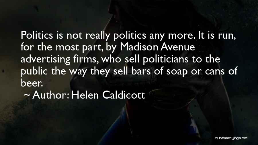 Helen Caldicott Quotes 2210720