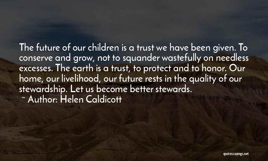 Helen Caldicott Quotes 511312