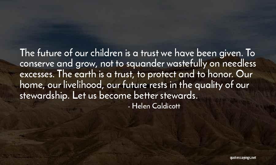 Helen Caldicott Quotes 511312