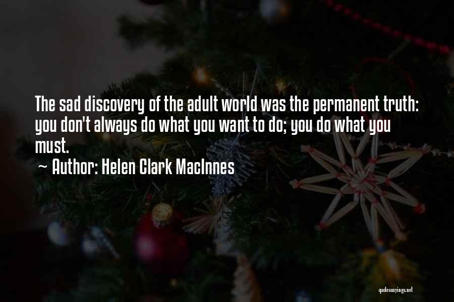 Helen Clark MacInnes Quotes 182710