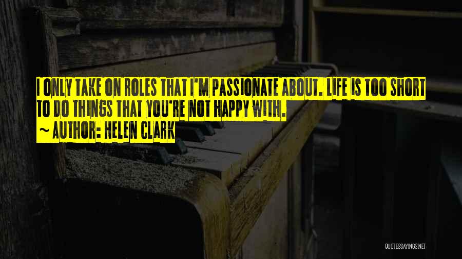 Helen Clark Quotes 743558