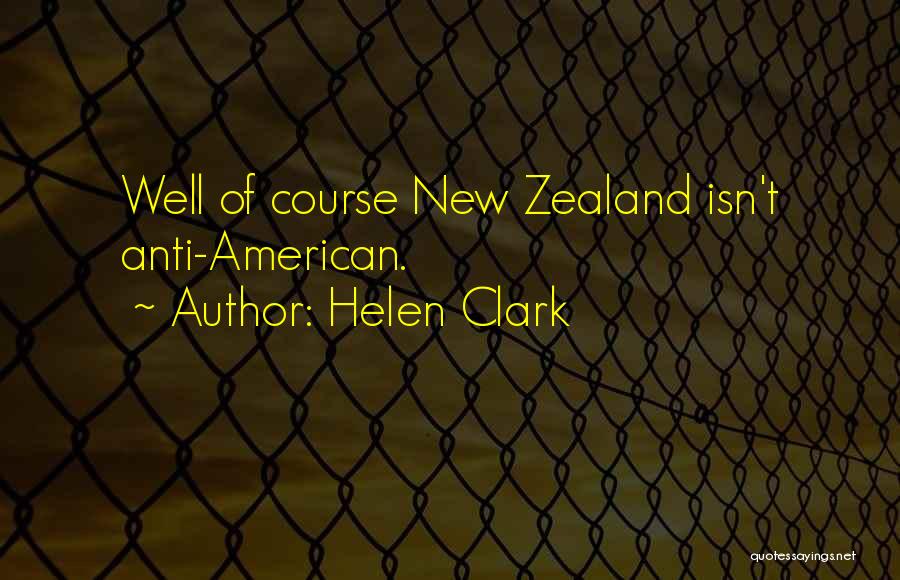 Helen Clark Quotes 899548