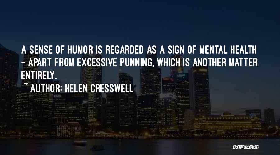 Helen Cresswell Quotes 1868259