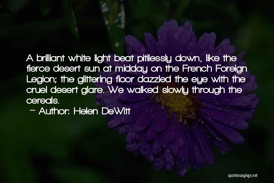 Helen DeWitt Quotes 1006204