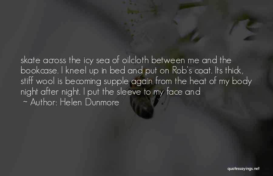 Helen Dunmore Quotes 590862
