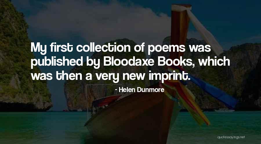 Helen Dunmore Quotes 768990