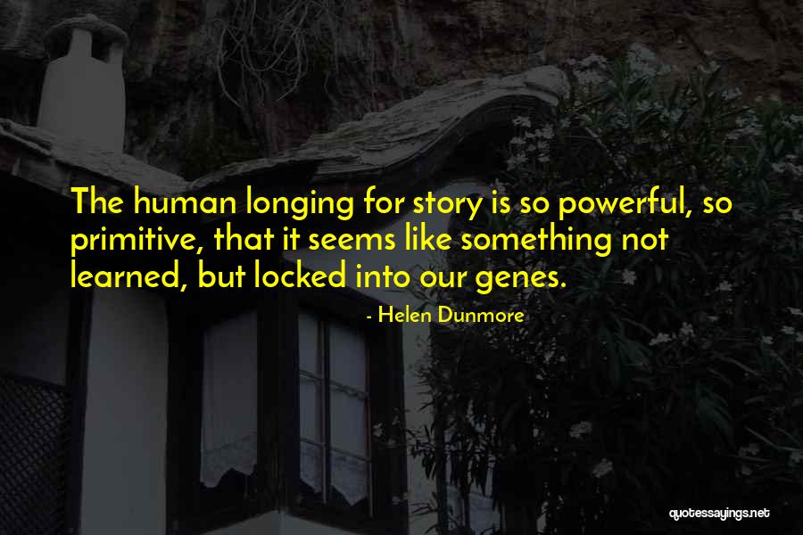 Helen Dunmore Quotes 891511