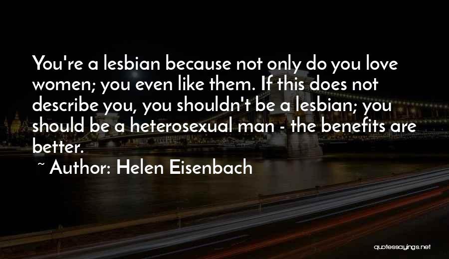 Helen Eisenbach Quotes 349513