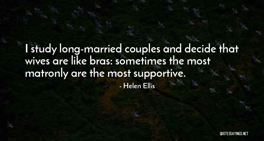 Helen Ellis Quotes 1251478