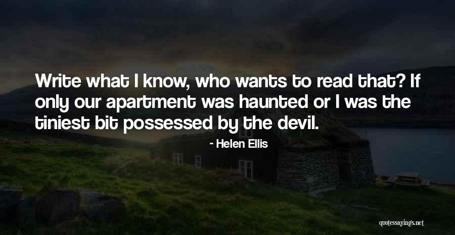 Helen Ellis Quotes 1291874