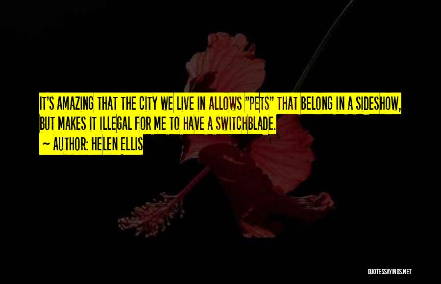 Helen Ellis Quotes 570711