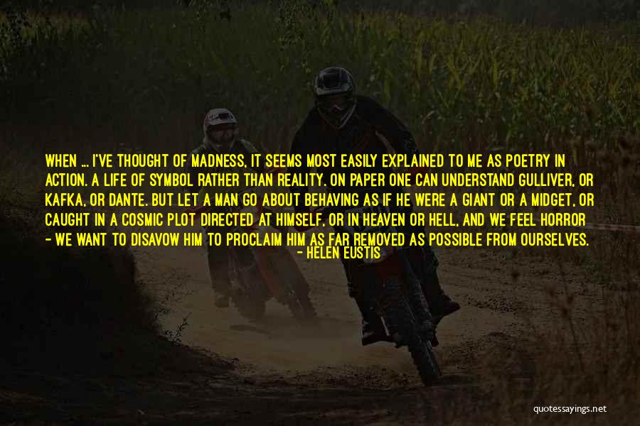 Helen Eustis Quotes 1026830 Helen Eustis Quotes 1026830