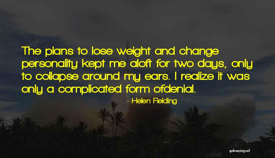 Helen Fielding Quotes 1063720