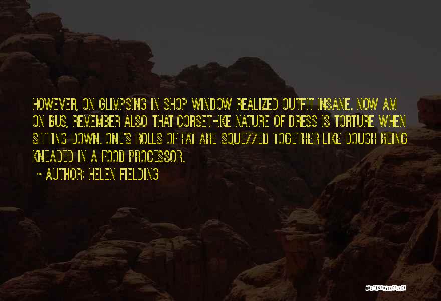 Helen Fielding Quotes 1637652