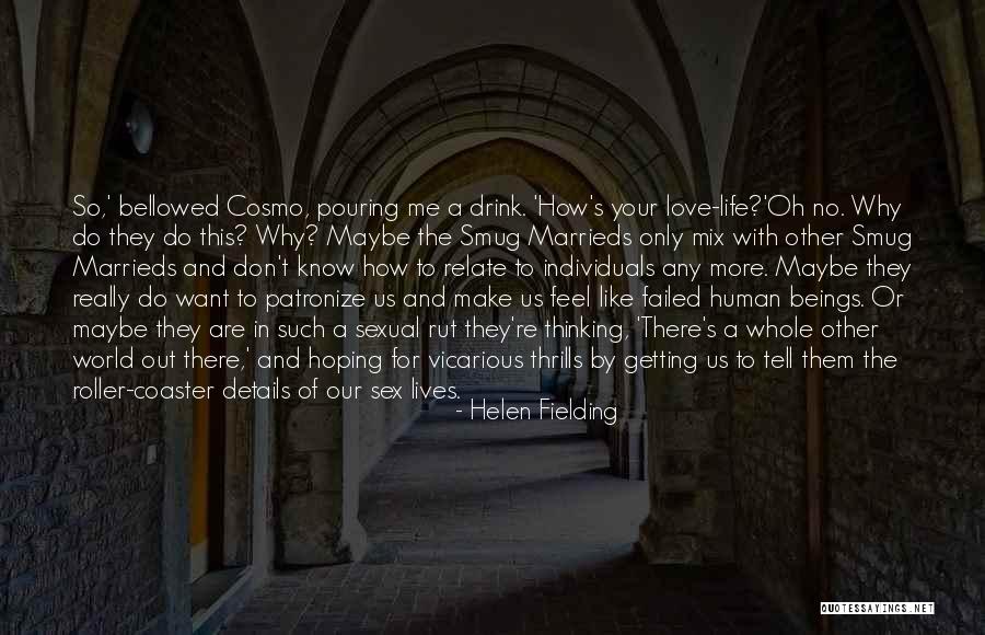 Helen Fielding Quotes 2068987