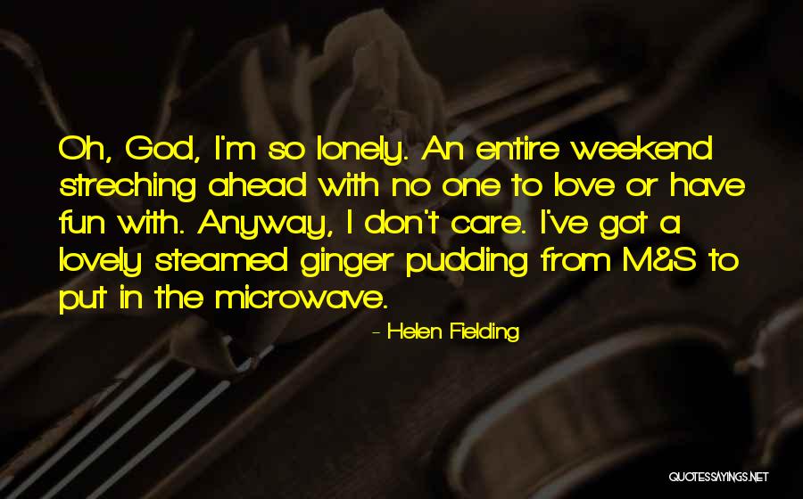 Helen Fielding Quotes 359854