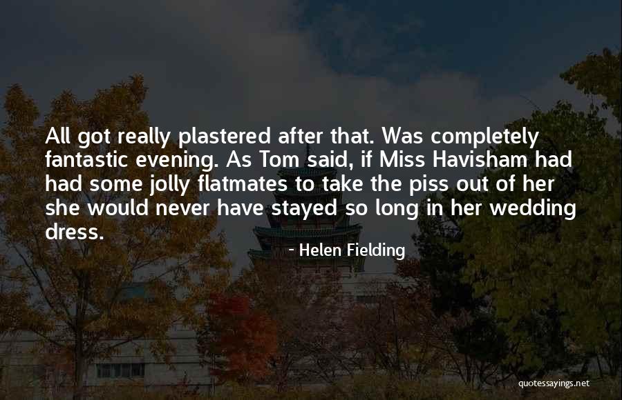 Helen Fielding Quotes 678737