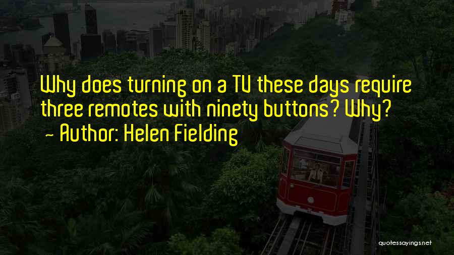 Helen Fielding Quotes 700270