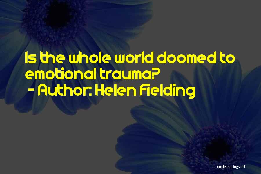 Helen Fielding Quotes 855456