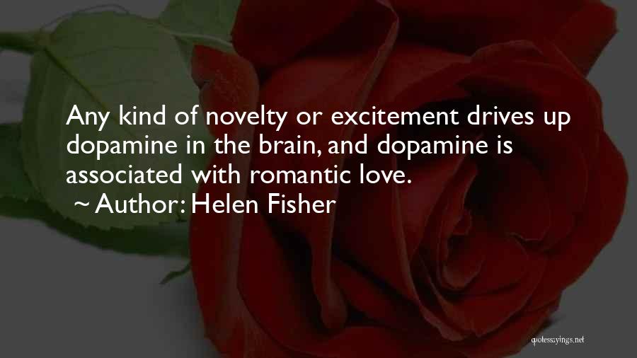 Helen Fisher Quotes 2016606