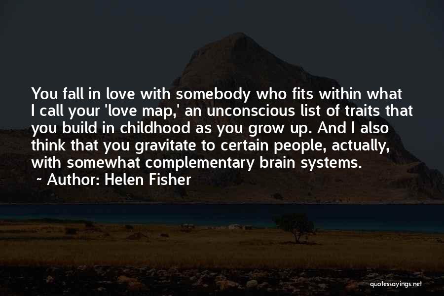 Helen Fisher Quotes 537212