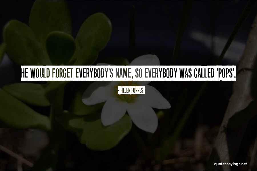 Helen Forrest Quotes 1790852