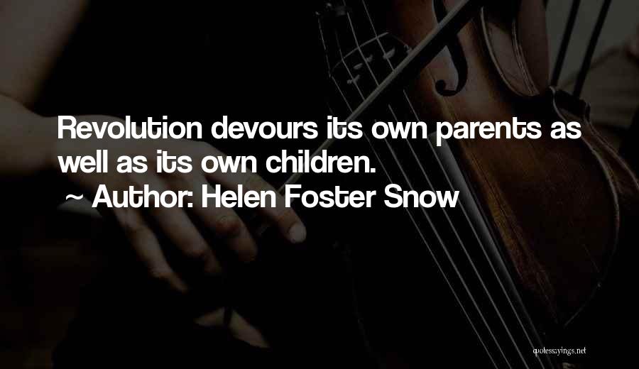 Helen Foster Snow Quotes 1083325