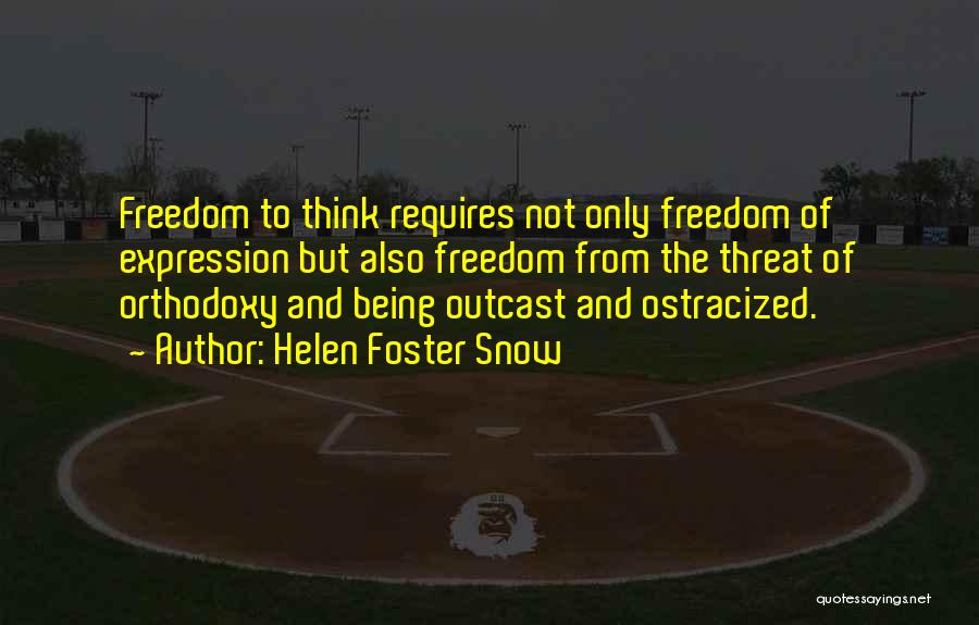 Helen Foster Snow Quotes 597628