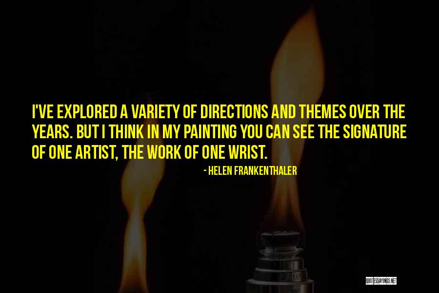 Helen Frankenthaler Quotes 1008752