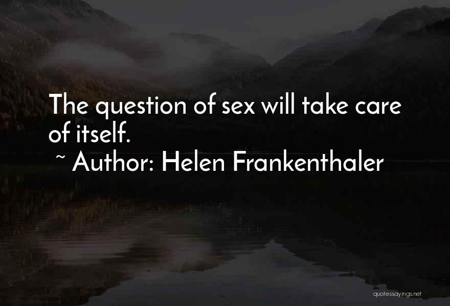 Helen Frankenthaler Quotes 2096207